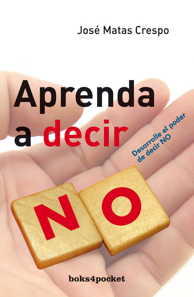 APRENDA A DECIR NO (B4P), de MATAS CRESPO | portada del libro