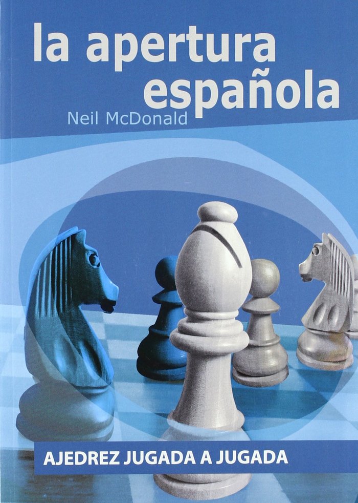 Ajedrez jugada a jugada, de MCDONALD, NEIL | portada del libro