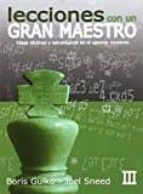 Lecciones con un Gran Maestro III, de BORIS GULKO | portada del libro