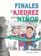 Finales de ajedrez para niños, de Karsten Müller | portada del libro