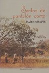 Santos de pantalón corto, de PAREDES | portada del libro
