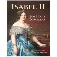 Isabel II, de COMELLAS, JOSE L. | portada del libro