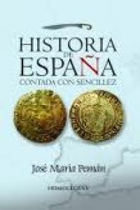 Historia españa contada con sencillez, de PEMAN, JOSE Mª | portada del libro