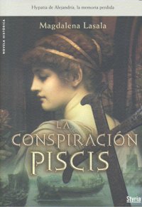 La conspiración Piscis, de Magdalena Lasala | portada del libro