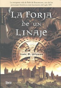 LA FORJA DE UN LINAJE, de Juan García Atienza | portada del libro