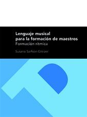 Lenguaje musical para la formación de maestros: Formación rítmica (2ª Edición), de Sarfson Gleizer | portada del libro