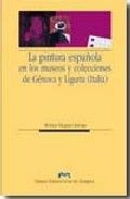 La pintura española en los museos y colecciones de Génova y Liguria (Italia), de Vázquez Astorga | portada del libro