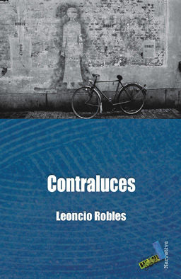 Contraluces, de Rodríguez Robles, Leoncio | portada del libro