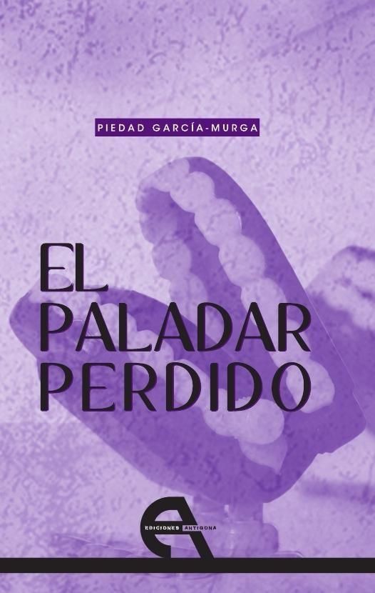 El paladar perdido, de García-Murga, Piedad | portada del libro