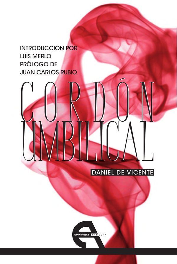 Cordón umbilical, de De Vicente, Daniel | portada del libro