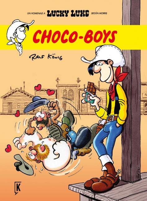 LUCKY LUKE. CHOCO-BOYS, de KONIG, RALF | portada del libro