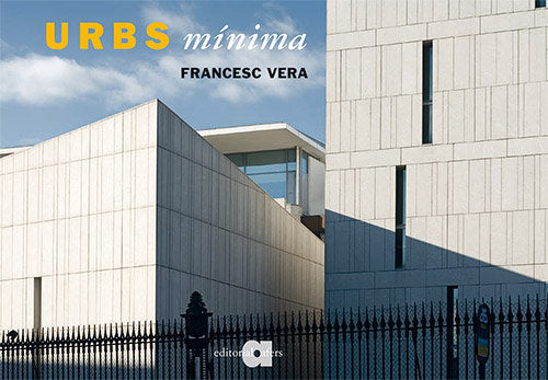 URBS MINIMA, de VERA CASAS, FRANCESC | portada del libro