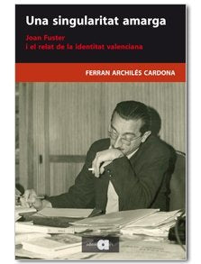 UNA SINGULARITAT AMARGA, de ARCHILES I CARDONA, FERRAN | portada del libro