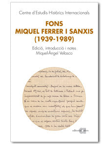 FONS MIQUEL FERRER I SANXIS, 1939-1989, de VELASCO, MIQUEL ·NGEL | portada del libro
