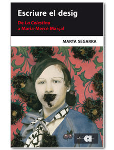 ESCRIURE EL DESIG, de SEGARRA, MARTA | portada del libro