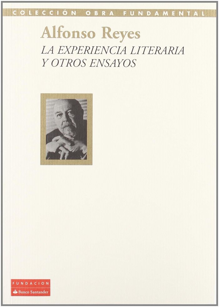 ALFONSO REYES: LA EXPERIENCIA, de REYES | portada del libro