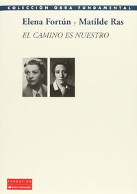 El camino es nuestro, de Fortún | portada del libro