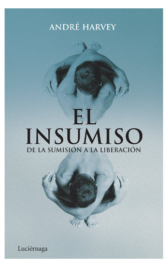 El insumiso, de Harvey | portada del libro