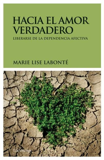 Hacia el amor verdadero, de Labonté | portada del libro