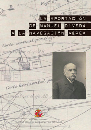 LA APORTACION DE MANUEL RIVERA A LA NAVEGACION AEREA | portada del libro