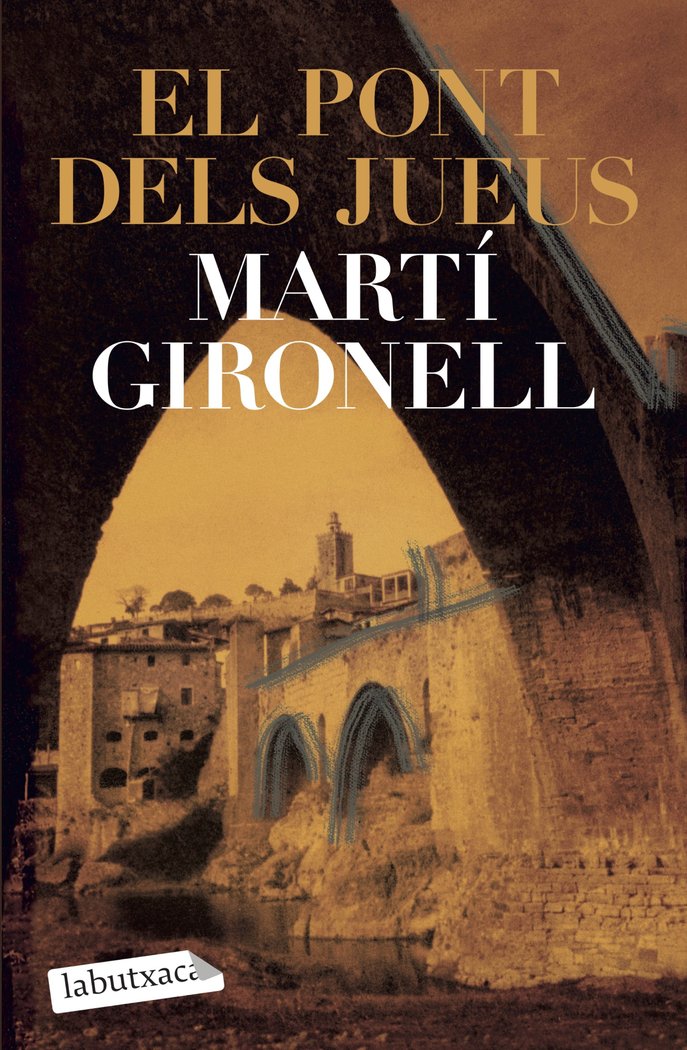 El pont dels jueus, de Gironell, Martí | portada del libro