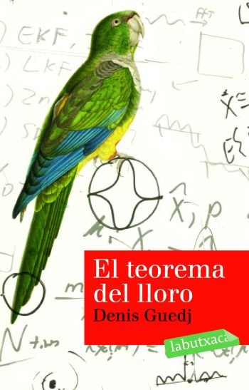 El teorema del lloro, de Guedj, Denis | portada del libro