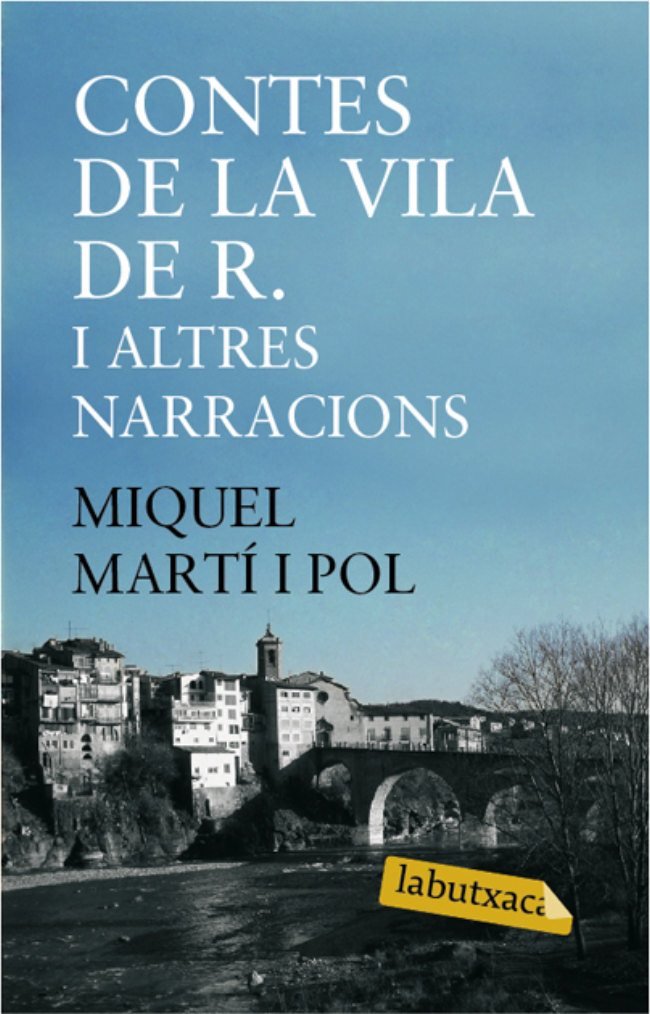 Contes de la vila de R i altres narracions, de Martí I Pol, Miquel | portada del libro