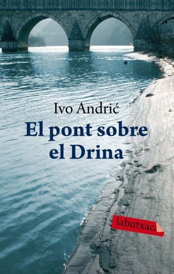 PONT SOBRE EL DRINA, EL, de ANDRIC | portada del libro