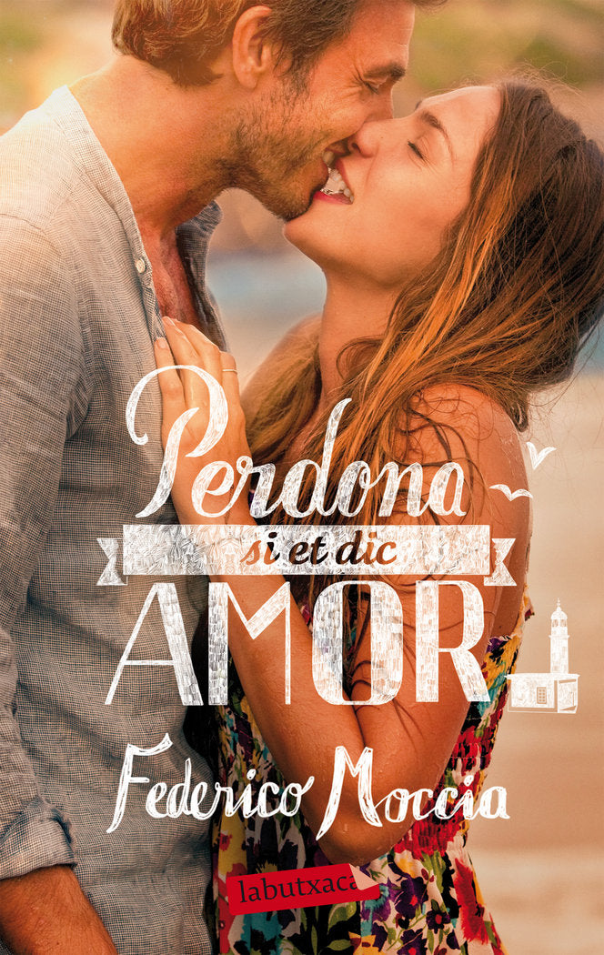 Perdona si et dic amor, de Moccia | portada del libro