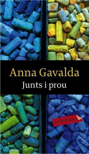 Junts i prou, de Gavalda | portada del libro