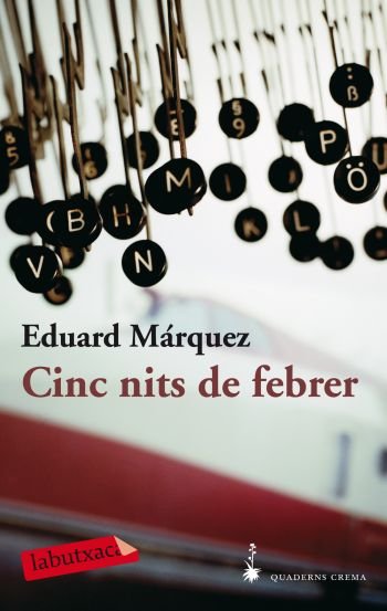 Cinc nits de febrer, de Márquez Taña, Eduard | portada del libro