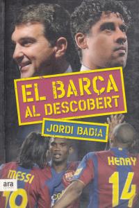 El Barça al descobert, de Badia Perea | portada del libro