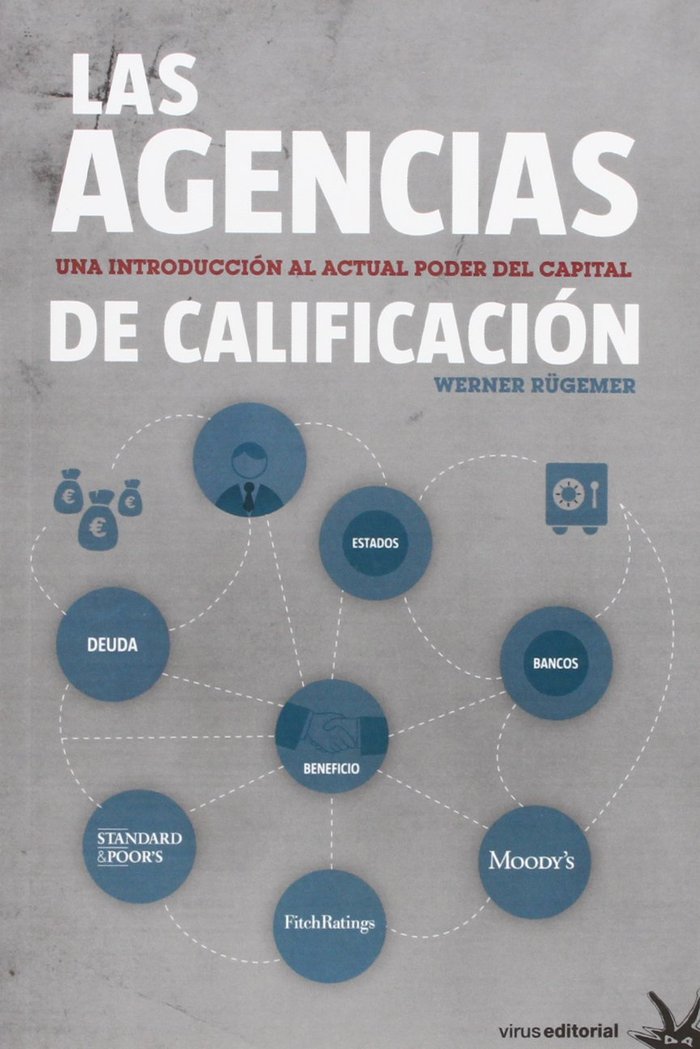 AGENCIAS DE CALIFICACION, LAS, de RüGEMER, WERNER | portada del libro
