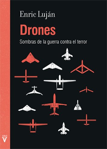 Drones, de LUJAN LUZON, ENRIC | portada del libro