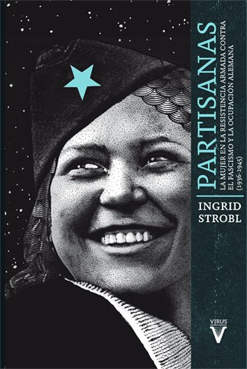 PARTISANAS, de STROBIL, INGRID | portada del libro