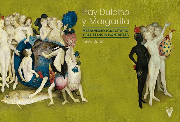 FRAY DULCINO Y MARGARITA, de BURAT, TAVO | portada del libro