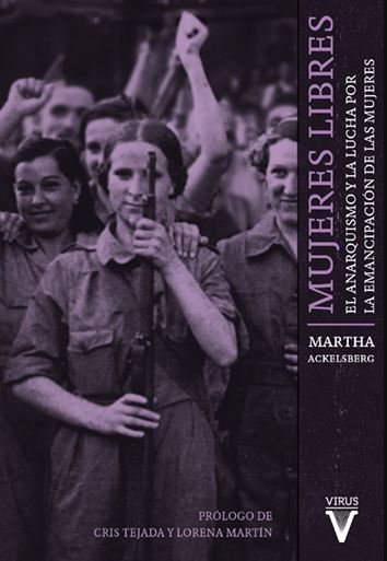 MUJERES LIBRES, de ACKELSBERG, MARTHA A. | portada del libro