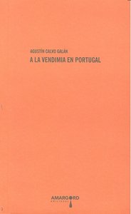 A la vendimia en portugal, de Agustín | portada del libro