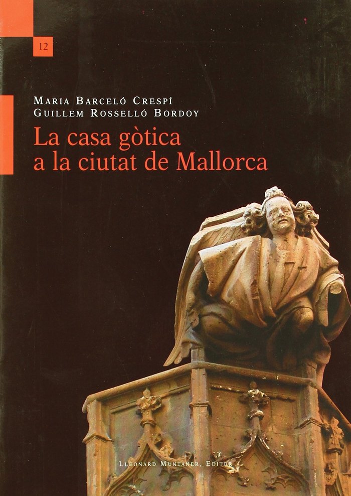 La casa gòtica a la ciutat de Mallorca, de Barceló Crespí | portada del libro