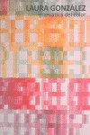 LAURA GONZALEZ, GRAMATICA DEL COLOR, de GONZALEZ CABRERA | portada del libro