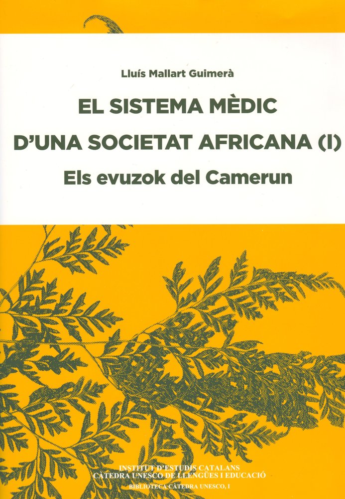 El sistema mèdic d'una sociètat africana. Volum 2, de Mallart Guimerà, Lluís | portada del libro
