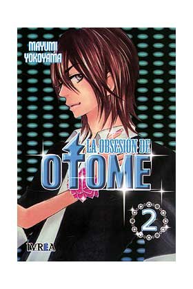 LA OBSESION DE OTOME 02 (COMIC) (ULTIMO NUMERO), de YOKOYAMA, MAYUMI | portada del libro