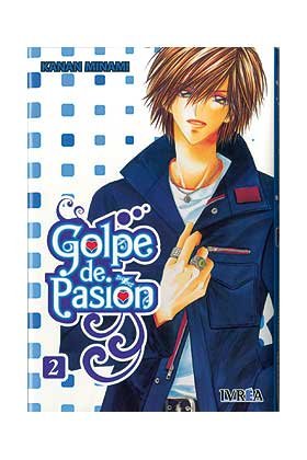 GOLPE DE PASION 02 (COMIC), de MINAMI, KANAN | portada del libro