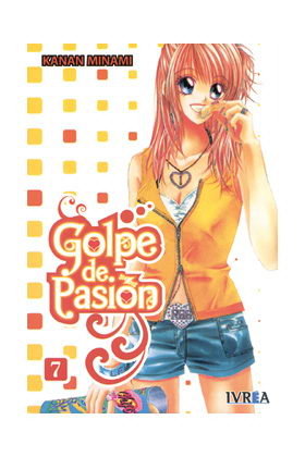 GOLPE DE PASION 07 ( DE 08 ) (COMIC), de KANAN MINAMI | portada del libro