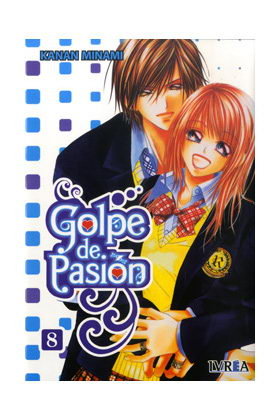 GOLPE DE PASION 08 (ULTIMO), de KANAN, MINAMI | portada del libro
