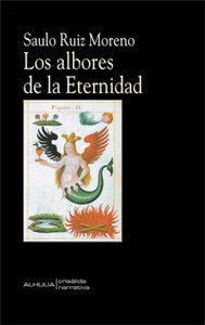 ALBORES DE LA ETERNIDAD,LOS, de RUIZ MORENO | portada del libro