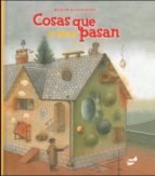 Cosas que a veces pasan, de Kestutis Kasparavicius | portada del libro
