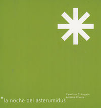 La noche del asterumidus, de d'Angelo, Carolina | portada del libro