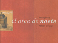 El arca de Noete, de Bellagamba, Éric Rolland | portada del libro