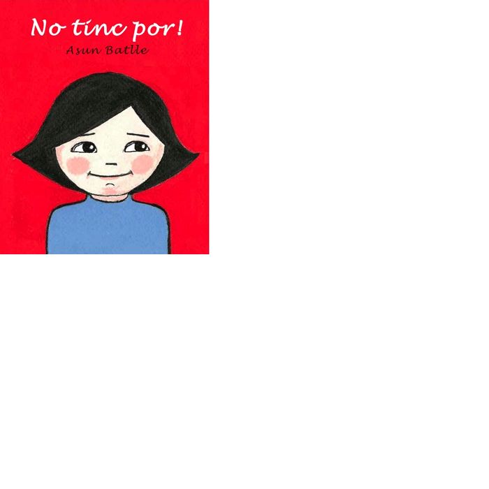 No tinc por!, de Batlle, Asun | portada del libro